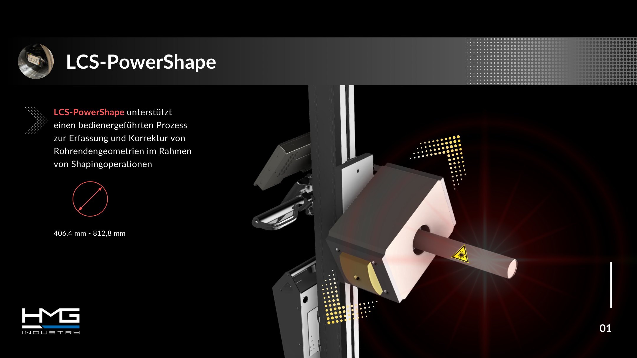 Powershape, slide 1: laser unit at the pipe end, pipe diameter 406.4&ndash;812.8 mm